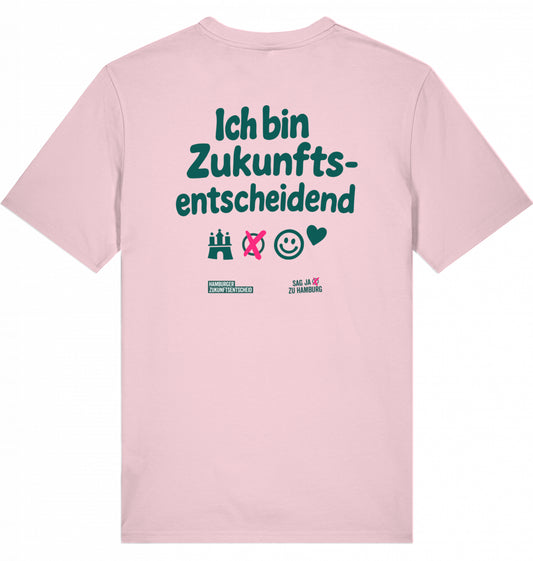 T-Shirt „ICH BIN ZUKUNFTSENTSCHEIDEND“