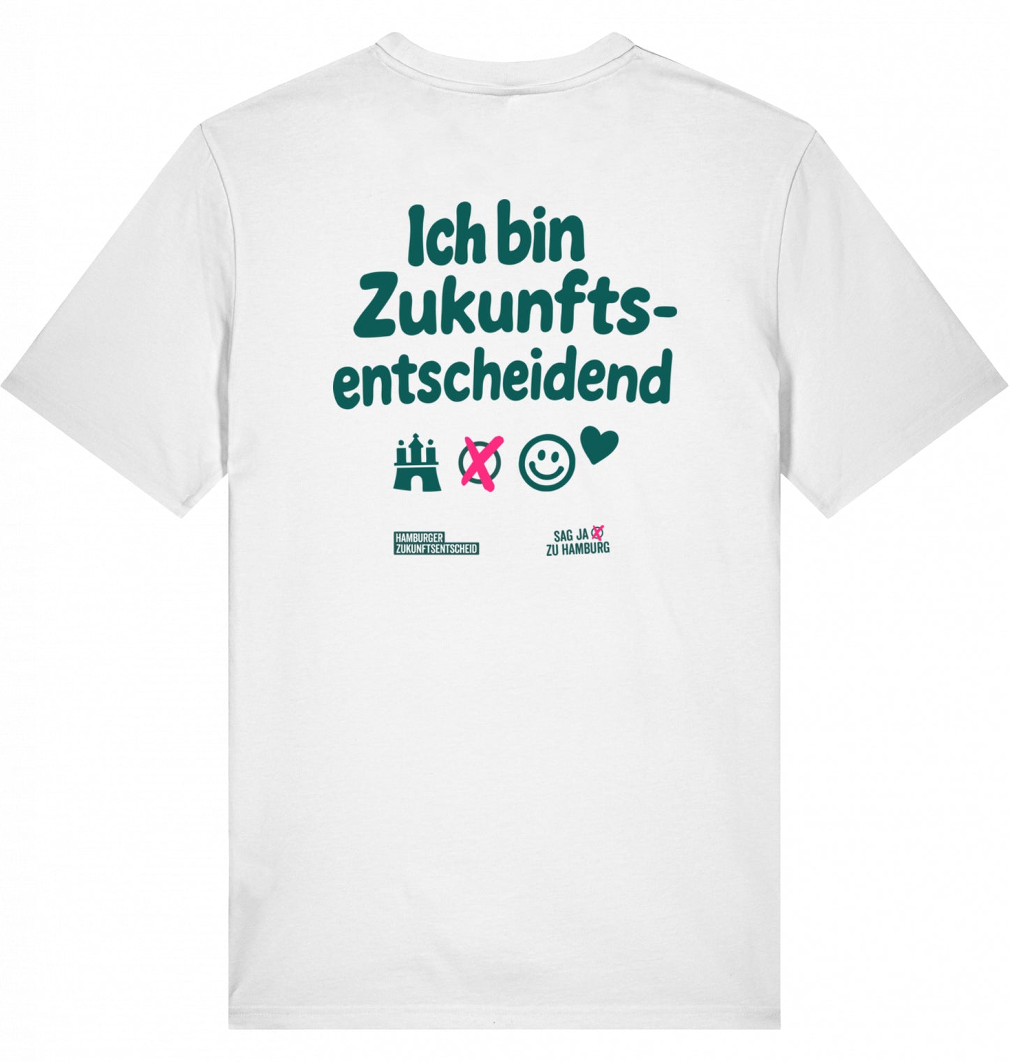 T-Shirt „ICH BIN ZUKUNFTSENTSCHEIDEND“
