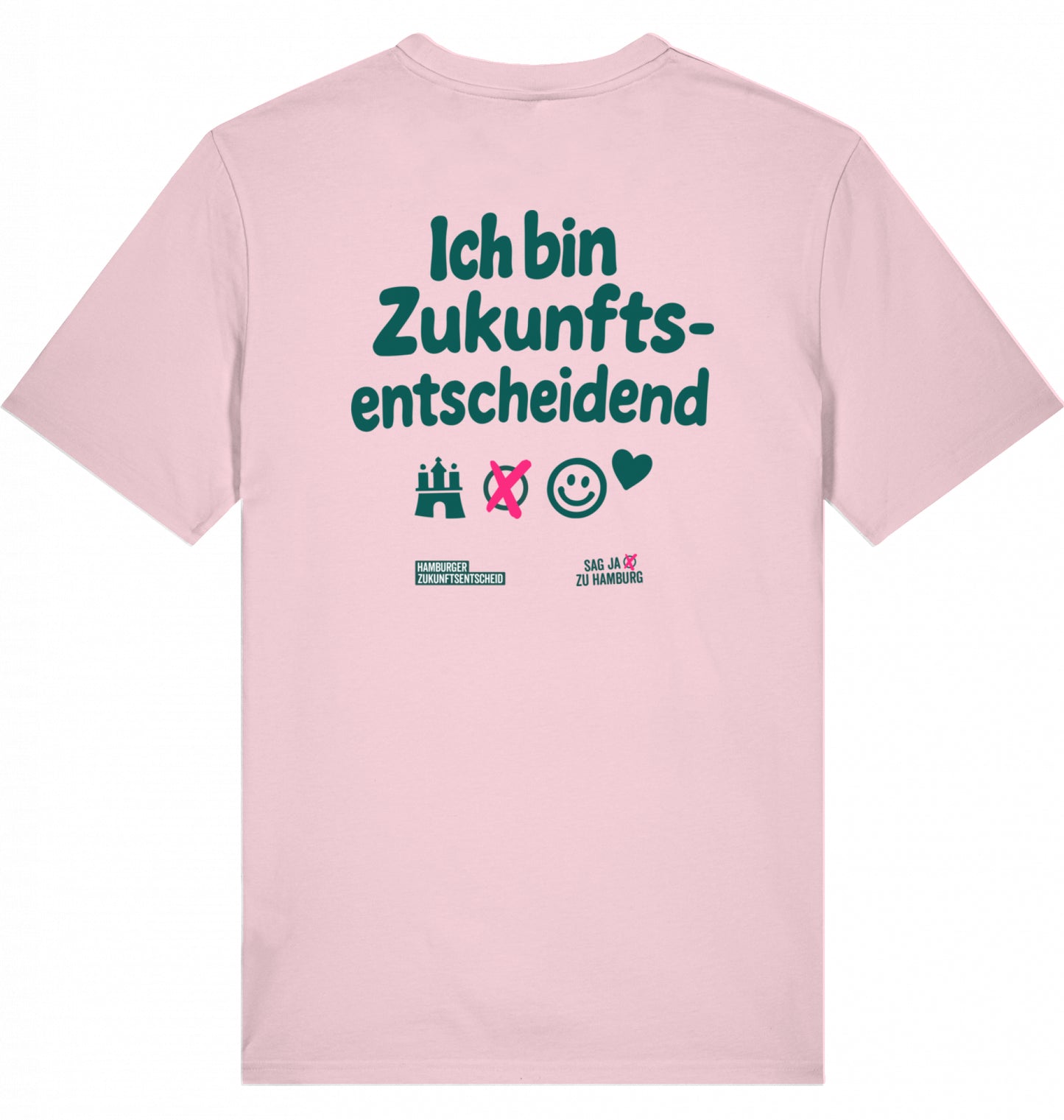 T-Shirt „ICH BIN ZUKUNFTSENTSCHEIDEND“